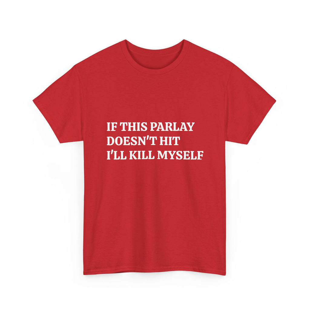 If This Parlay Doesn't Hit Tee