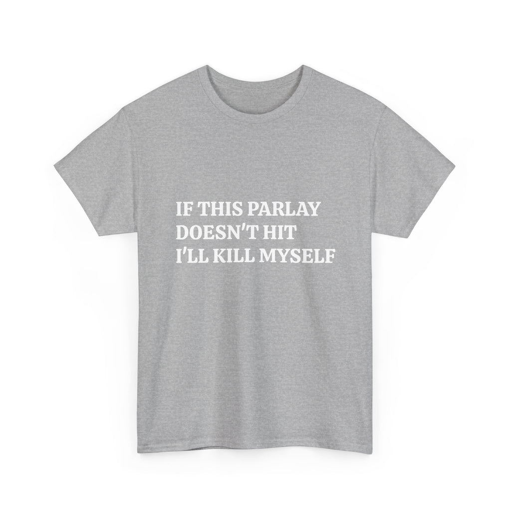 If This Parlay Doesn't Hit Tee