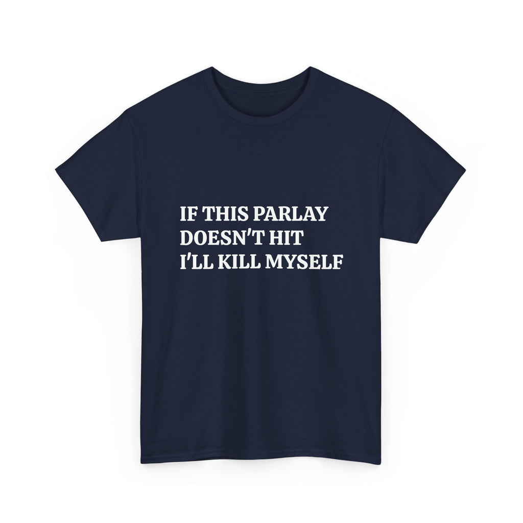 If This Parlay Doesn't Hit Tee