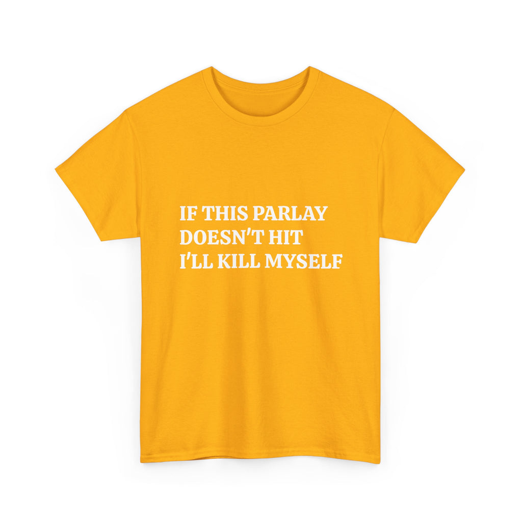If This Parlay Doesn't Hit Tee