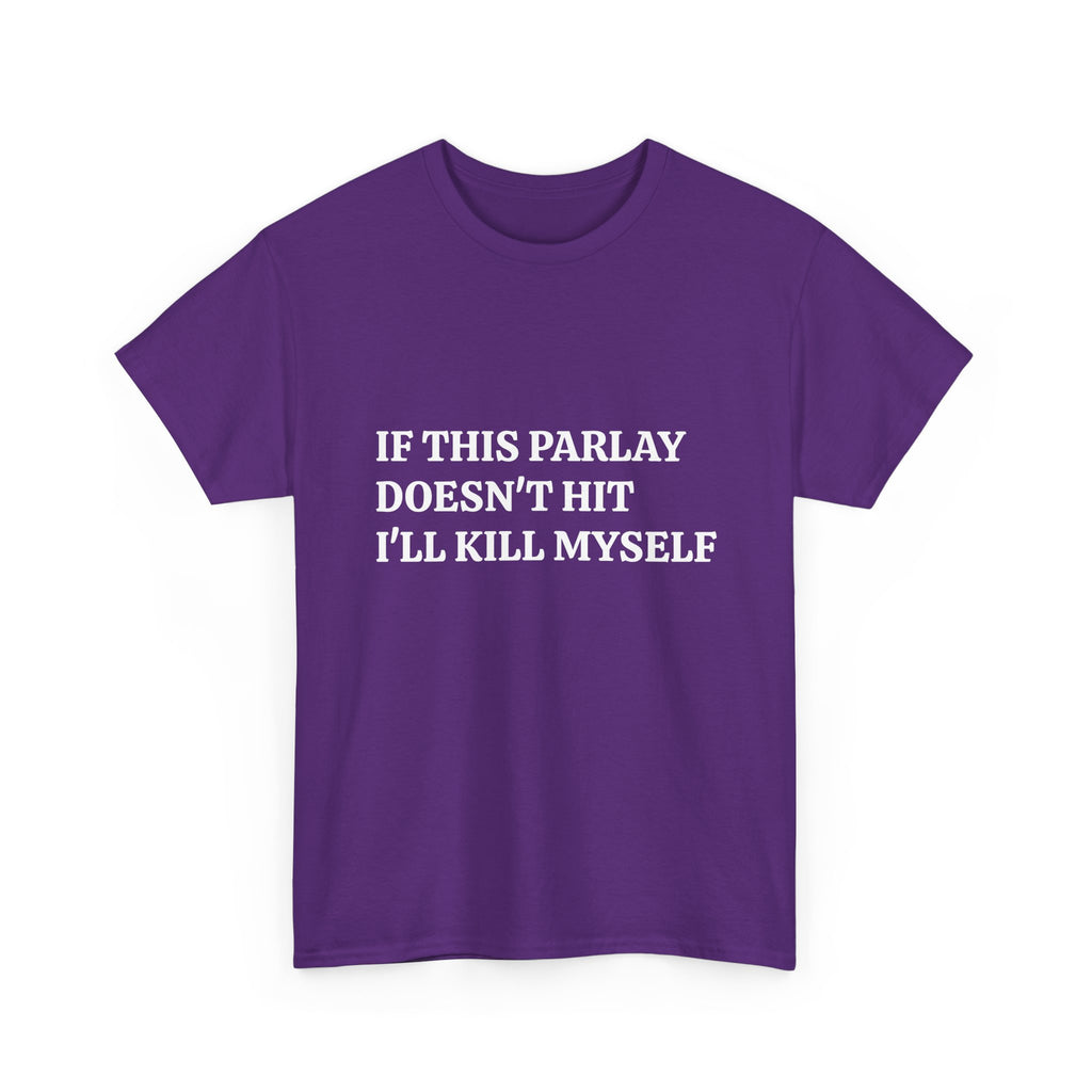 If This Parlay Doesn't Hit Tee