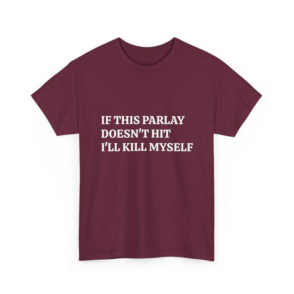 If This Parlay Doesn't Hit Tee