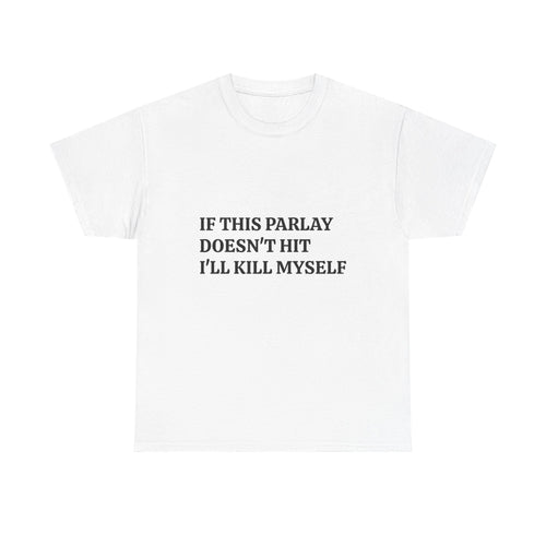 If This Parlay Doesn't Hit Tee